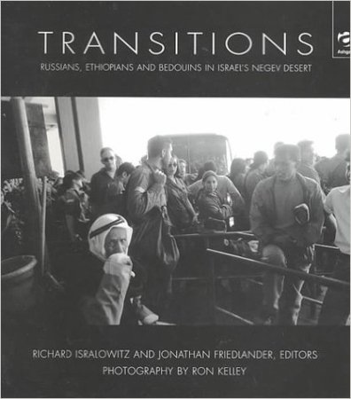 Transitions: Russians, Ethiopians and Bedouins in Israel's Negev Desert Book Cover