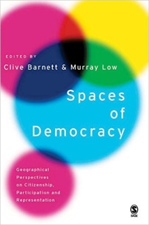 Spaces of Democracy: Geographical Perspectives on Citizenship, Participation and Representation Book Cover