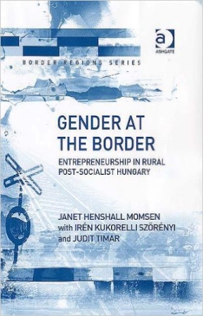 Gender at the Border: Entrepreneurship in Rural Postsocialist Hungary Book Cover