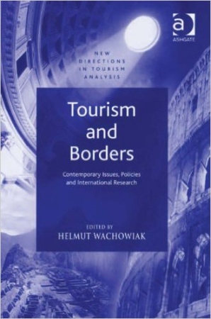 Tourism and Borders: Contemporary Issues, Policies and International Research Book Cover