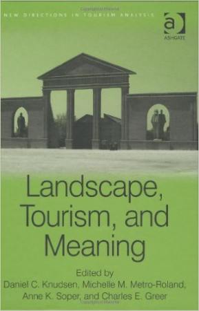 LANDSCAPE, TOURISM AND MEANING Book Cover