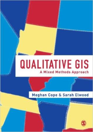 Qualitative GIS: a Mixed Methods Approach Book Cover