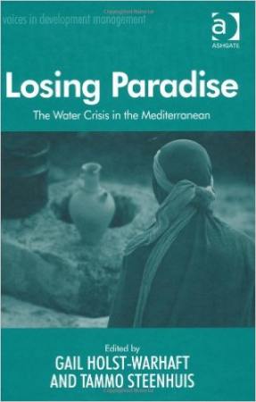 Losing Paradise: the Water Crisis in the Mediterranean Book Cover