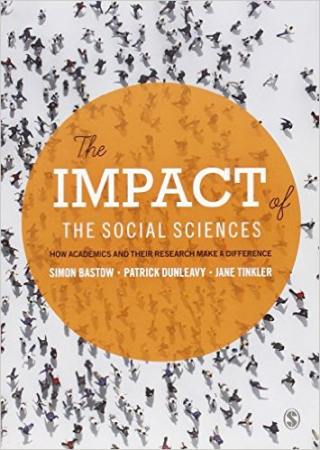 The Impact of the Social Sciences: how Academics and their Research Make a Difference Book Cover