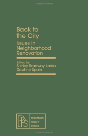 Back to the City: Issues in Neighbourhood Renovation Book Cover
