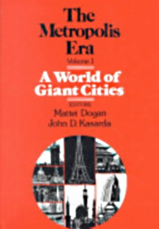 The Metropolis Era. Vol. I, World of Giant Cities Book Cover